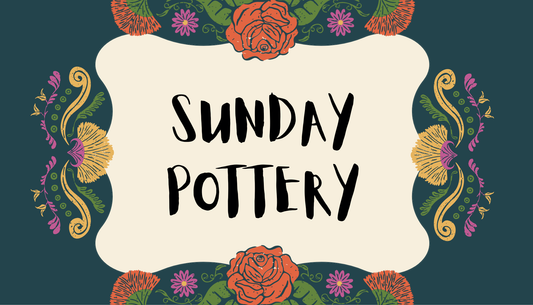 Sunday Pottery Class